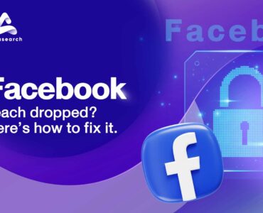 Facebook reach dropped? here’s how to fix it.